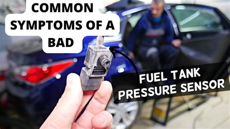 fuel tank pressure sensor symptoms